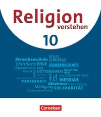 Abbildung von: Religion verstehen - Unterrichtswerk für die katholische Religionslehre an Realschulen in Bayern - 10. Jahrgangsstufe - Kösel Schulbuch