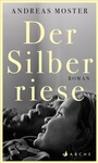 Cover: Der Silberriese - Arche
