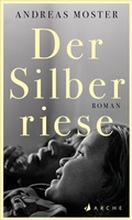 Cover: Der Silberriese - Arche