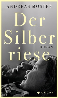 Enlarge image Cover: Der Silberriese - Arche