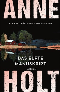 Abbildung von: Das elfte Manuskript - Atrium Verlag AG
