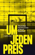 Cover: Um jeden Preis - Atrium Verlag AG