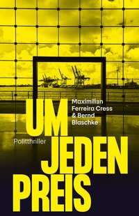 Abbildung von: Um jeden Preis - Atrium Verlag AG