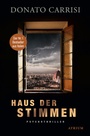 Cover: Haus der Stimmen - Atrium Verlag AG