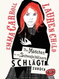 Cover: Das M&auml;dchen mit den Schwefelh&ouml;lzern schl&auml;gt zur&uuml;ck - Woow Books
