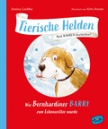 Cover: Tierische Helden: Wie Bernhardiner Barry zum Lebensretter wurde - Woow Books