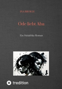 Abbildung von: Ode liebt Aba - Southern-Cross-Arts