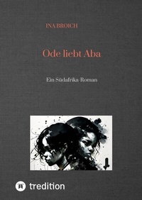 Abbildung von: Ode liebt Aba - Southern-Cross-Arts