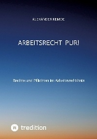 Abbildung von: Arbeitsrecht Pur! - tredition
