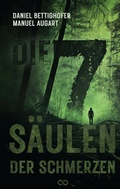 Cover: Die sieben S&auml;ulen der Schmerzen - Infinity Gaze Studios