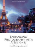 Cover: Enhancing Photography with AI Insights - tredition