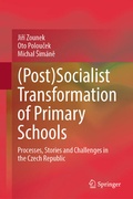 Cover: (Post)Socialist Transformation of Primary Schools - Springer