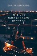 Cover: Mit uns w&auml;re es anders gewesen - Arche