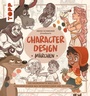 Cover: Character Design Märchen - frechverlag GmbH