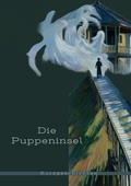 Cover: Die Puppeninsel - Kurzgeschichten - epubli