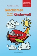 Cover: Geschichten f&uuml;r und aus der Kinderwelt - Fischer, R. G.