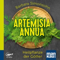 Bild vergrößern Bild: Artemisia annua - Heilpflanze der Götter (Hörbuch) - Mankau Verlag