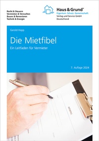 Abbildung von: Die Mietfibel - Haus & Grund Deutschland