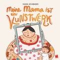 Cover: Meine Mama ist ein Kunstwerk - Von Hacht Verlag GmbH