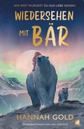 Cover: Wiedersehen mit B&auml;r - Von Hacht Verlag GmbH