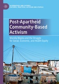 Cover: Post-Apartheid Community-Based Activism - Palgrave Macmillan