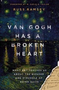 Cover: Van Gogh Has a Broken Heart - Zondervan