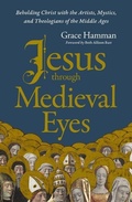 Cover: Jesus through Medieval Eyes - Zondervan