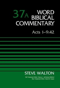 Abbildung von: Acts 1-9:42, Volume 37A - Zondervan Academic
