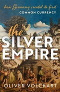 Abbildung von: The Silver Empire - OUP eBook