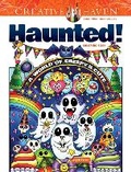 Cover: Creative Haven Haunted! Coloring Book - Dover Publications Inc.