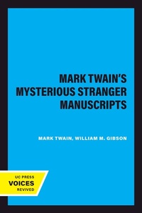 Abbildung von: Mark Twain's Mysterious Stranger Manuscripts - Naval Institute Press