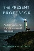 Cover: The Present Professor Volume 3 - University of Oklahoma Press