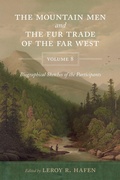 Cover: The Mountain Men and the Fur Trade of the Far West, Volume 8 - University of Oklahoma Press