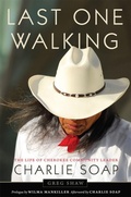 Cover: Last One Walking - University of Oklahoma Press