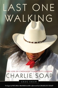 Enlarge image Cover: Last One Walking - University of Oklahoma Press