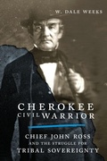 Cover: Cherokee Civil Warrior - University of Oklahoma Press