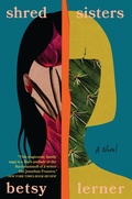 Cover: Shred Sisters - Grove Press