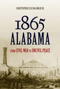 Cover: 1865 Alabama - The University of Alabama Press