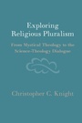 Cover: Exploring Religious Pluralism - Cambridge University Press