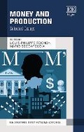 Cover: Money and Production - Edward Elgar Publishing