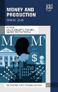 Enlarge image Cover: Money and Production - Edward Elgar Publishing