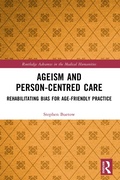 Cover: Ageism and Person-Centred Care - Routledge