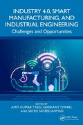 Cover: Industry 4.0, Smart Manufacturing, and Industrial Engineering - CRC Press