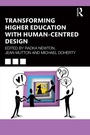 Cover: Transforming Higher Education With Human-Centred Design - Routledge