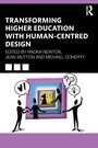 Cover: Transforming Higher Education With Human-Centred Design - Routledge