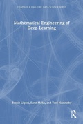 Cover: Mathematical Engineering of Deep Learning - Chapman & Hall/CRC