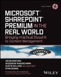 Cover: Microsoft SharePoint Premium in the Real World - Wiley