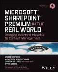 Cover: Microsoft SharePoint Premium in the Real World - Wiley