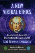 Cover: A New Virtual Ethics - McFarland & Co Inc