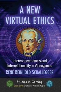 Abbildung von: A New Virtual Ethics - McFarland & Co Inc